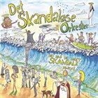 DET SKANDALOSE ORKESTER NO HAR DE LAGET SKANDALE IGJEN! album cover