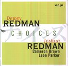 DEWEY REDMAN Choices album cover