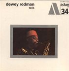 DEWEY REDMAN Tarik album cover