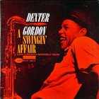 DEXTER GORDON — A Swingin' Affair album cover