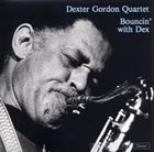 DEXTER GORDON Bouncin' with Dex album cover