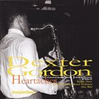 DEXTER GORDON Heartaches album cover