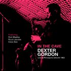 DEXTER GORDON In The Cave album cover