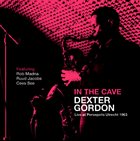 DEXTER GORDON In The Cave album cover