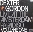 DEXTER GORDON Live At The Amsterdam Paradiso Volume I album cover