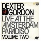 DEXTER GORDON Live At The Amsterdam Paradiso Volume 2 album cover