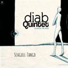DIAB QUINTET Seagull Tango album cover