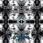 DIALECTICAL IMAGINATION The Angel and the Brute Sing Songs of Rapture album cover