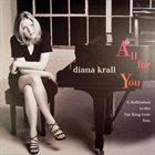 DIANA KRALL All for You: A Dedication to the Nat King Cole Trio album cover