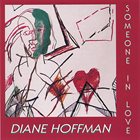 DIANE HOFFMAN Someone in Love album cover