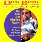DICK BERK Let's Cool One album cover