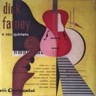 DICK FARNEY Dick Farney E Seu Quinteto album cover