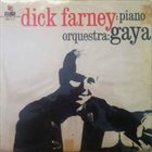DICK FARNEY Dick Farney: Piano Orquestra: Gaya album cover