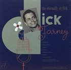 DICK FARNEY The Eternally Stylish album cover