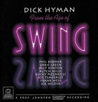DICK HYMAN From the Age of Swing album cover