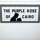 DICK HYMAN The Purple Rose Of Cairo - Original Motion Picture Soundtrack album cover