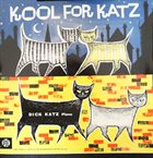 DICK KATZ Kool For Katz album cover