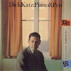 DICK KATZ Piano and Pen album cover