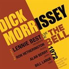 DICK MORRISSEY Live At The Bell 1972 album cover
