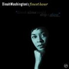 DINAH WASHINGTON Dinah Washington's Finest Hour album cover