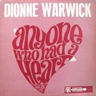 DIONNE WARWICK Anyone Who Had A Heart album cover