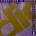 DIRECTIONS IN GROOVE Directions in Groove album cover