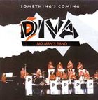 DIVA Something's Coming album cover