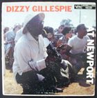 DIZZY GILLESPIE At Newport album cover