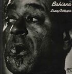 DIZZY GILLESPIE Bahiana album cover