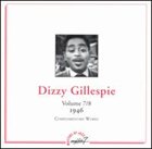 DIZZY GILLESPIE Complete Edition, Volume 7-8: 1946 album cover