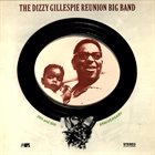 DIZZY GILLESPIE The Dizzy Gillespie Reunion Big Band ‎: 20th And 30th Anniversary (aka Jazz Magazine) album cover