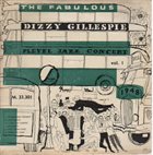 DIZZY GILLESPIE The Fabulous Pleyel Jazz Concert Vol. 1 album cover