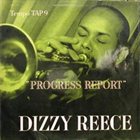 DIZZY REECE Progress Report album cover