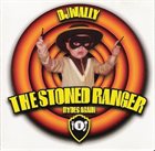 DJ WALLY The Stoned Ranger Rydes Again album cover