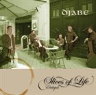 DJABE Slices of Life (Életképek) album cover