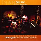 DJABE Unplugged at the New Orleans album cover
