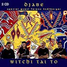 DJABE Witchi Tai To album cover