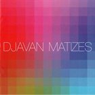 DJAVAN Matizes album cover