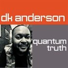 DK ANDERSON Quantum Truth album cover