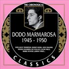 DODO MARMAROSA Chronological Classics 1945 - 1950 album cover