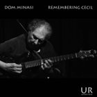 DOM MINASI Remembering Cecil album cover