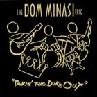 DOM MINASI The Dom Minasi Trio : 
