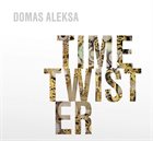 DOMAS ALEKSA Time Twister album cover