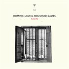 DOMINIC LASH Dominic Lash & Angharad Davies : 5.5.16 album cover