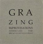 DOMINIC LASH Dominic Lash, Bruno Guastalla : Grazing album cover