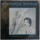 DOMINIQUE BERTRAM Chinese Paradise album cover