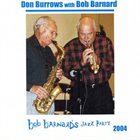 DON BURROWS Bob Barnard’s Jazz Party 2004 album cover
