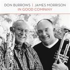 DON BURROWS Don Burrows & James Morrison : In Good Company album cover