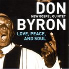 DON BYRON Love, Peace, And Soul album cover