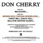 DON CHERRY Malkauns: Slow to Speak Issue album cover